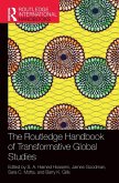 The Routledge Handbook of Transformative Global Studies The Routledge Handbook of Transformative Global Studies