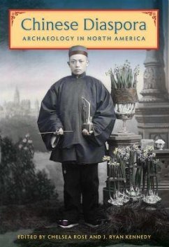 Cover Chinese Diaspora Archaeology in North America