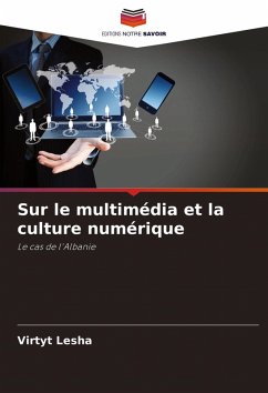 Sur le multimédia et la culture numérique - Lesha, Virtyt