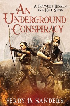 An Underground Conspiracy - Sanders, Jerry B.