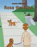 Rosa the Lion Rosa the Lion