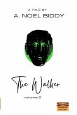 The Walker - Volume 2