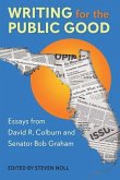 Writing for the Public Good Writing for the Public Good