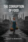 The Corruption of Food The Corruption of Food