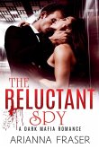 The Reluctant Spy The Reluctant Spy