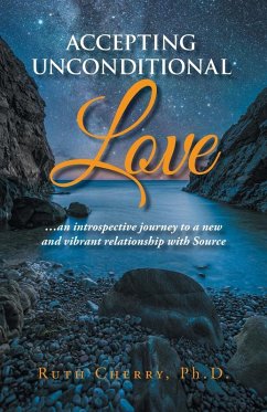 Accepting Unconditional Love - Cherry, Ruth
