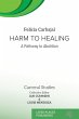 Harm to Healing - Bild 1