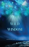 Wild Wisdom Wild Wisdom