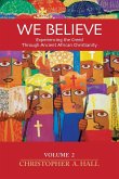 WE BELIEVE WE BELIEVE