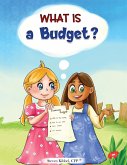 What is a Budget?