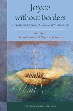 Joyce Without Borders - James Ramey; Norman Cheadle