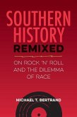 Southern History Remixed Southern History Remixed