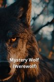 Mystery Wolf