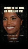 Kim's Lost Words And Unbreakable Spirit Kim's Lost Words And Unbreakable Spirit