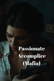 Passionate Accomplice