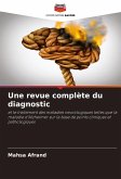 Une revue complète du diagnostic
