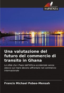 Cover Una valutazione del futuro del commercio di transito in Ghana
