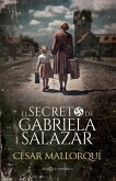 El secreto de Gabriela Salazar El secreto de Gabriela Salazar