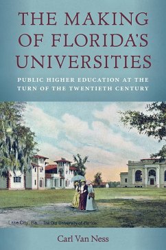 Cover The Making of Florida's Universities