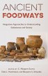 Ancient Foodways - Bild 1