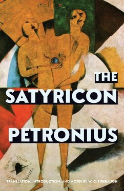 The Satyricon (Warbler Classics Annotated Edition) - Petronius, Gaius