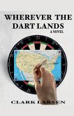 Wherever the Dart Lands