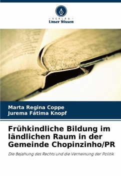 Cover Frühkindliche Bildung im ländlichen Raum in der Gemeinde Chopinzinho/PR