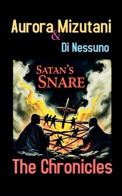 Satan's Snare - Mizutani, Aurora; Ajala, Dupelola Osaretin; Nessuno, Di