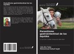 Parasitismo gastrointestinal de los équidos Parasitismo gastrointestinal de los équidos