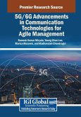 5G/6G Advancements in Communication Technologies for Agile Management