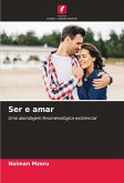 Ser e amar
