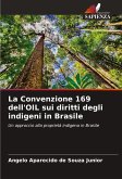 La Convenzione 169 dell'OIL sui diritti degli indigeni in Brasile