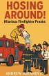 Hosing Around! - Bild 1