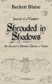 Shrouded in Shadows Shrouded in Shadows