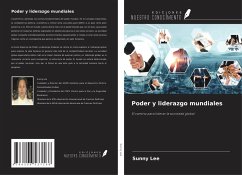 Poder y liderazgo mundiales - Lee, Sunny