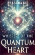 Whispers of the Quantum Heart - Bild 1