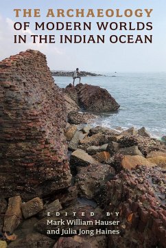 Cover The Archaeology of Modern Worlds in the Indian Ocean