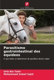 Parasitismo gastrointestinal dos equídeos