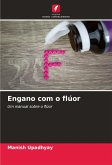 Engano com o flúor