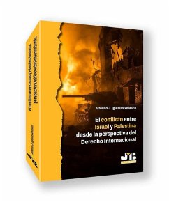 Cover El conflicto entre Israel y Palestina desde la perspectiva del Derecho internacional
