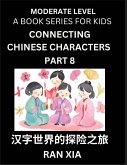 Chinese Characters for Kids (Part 8)- Moderate Level Test Series for Children to Recognize Chinese Characters by Column Matching, Suitable for HSK All Levels, Fast Learn Mandarin Chinese with Simplified Character Brain Games Chinese Characters for Kids (Part 8)- Moderate Level Test Series for Children to Recognize Chinese Characters by Column Matching, Suitable for HSK All Levels, Fast Learn Mandarin Chinese with Simplified Character Brain Games