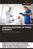 OSPITALIZATION OF FRAIL ELDERLY