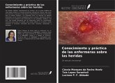Conocimiento y práctica de las enfermeras sobre las heridas Conocimiento y práctica de las enfermeras sobre las heridas