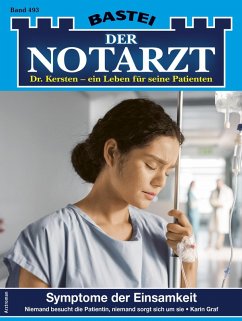 Der Notarzt 493 (eBook, ePUB) - Graf, Karin