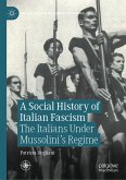 A Social History of Italian Fascism (eBook, PDF)