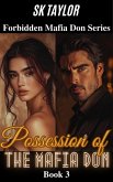 Possession of the Mafia Don (eBook, ePUB) Possession of the Mafia Don (eBook, ePUB)