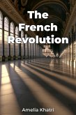 The French Revolution (eBook, ePUB)