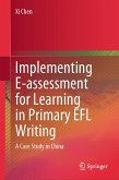 Implementing E-assessment for Learning in Primary EFL Writing (eBook, PDF)