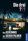 Die drei ??? Das Geheimnis der sieben Palmen (drei Fragezeichen) (eBook, ePUB) Die drei ??? Das Geheimnis der sieben Palmen (drei Fragezeichen) (eBook, ePUB)