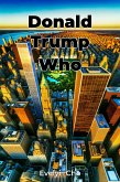 Donald Trump Who (eBook, ePUB)